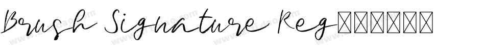 Brush Signature Reg字体转换